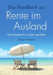 "Rente Im Ausland", V. Rainer Hellstern | Der Privatier