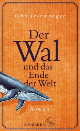 J.Ironmonger: Der Wal